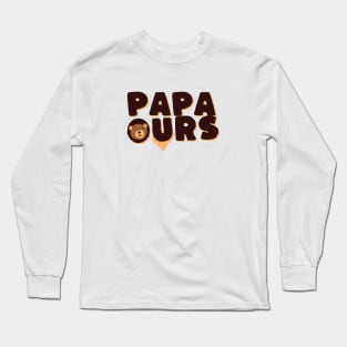 PAPA OURS Long Sleeve T-Shirt